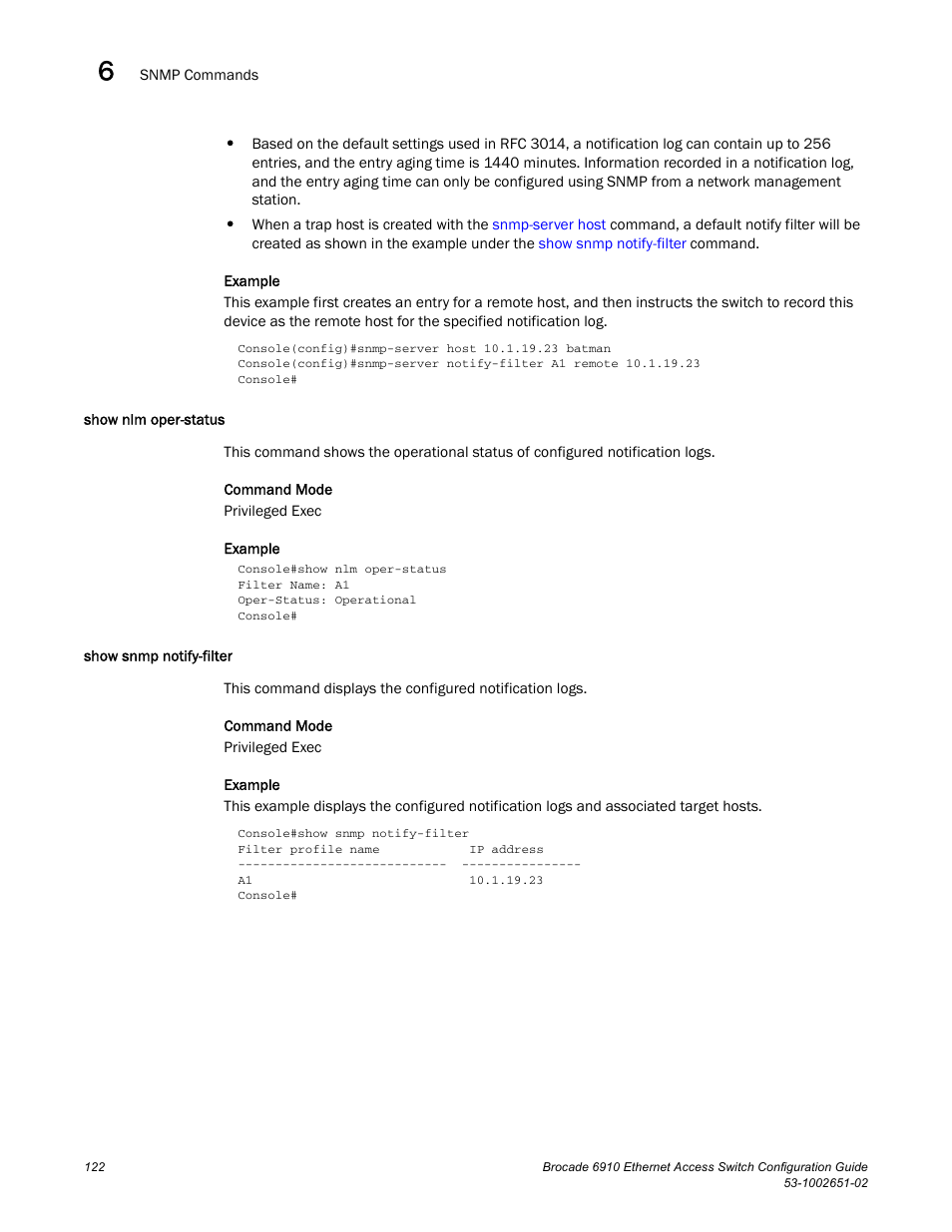 Show nlm oper-status, Show snmp notify-filter, Show nlm oper-status show snmp notify-filter | Brocade 6910 Ethernet Access Switch Configuration Guide (Supporting R2.2.0.0) User Manual | Page 178 / 1240