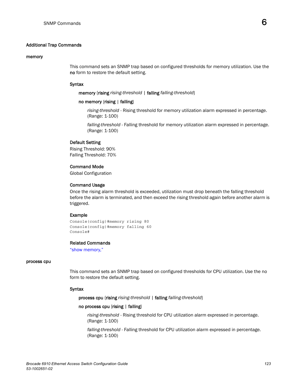 Additional trap commands, Memory, Process cpu | Memory process cpu | Brocade 6910 Ethernet Access Switch Configuration Guide (Supporting R2.2.0.0) User Manual | Page 179 / 1240