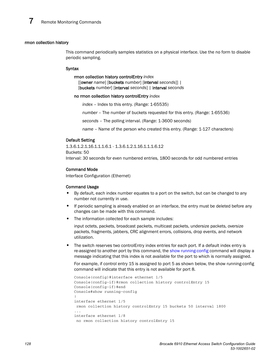 Rmon collection history | Brocade 6910 Ethernet Access Switch Configuration Guide (Supporting R2.2.0.0) User Manual | Page 184 / 1240