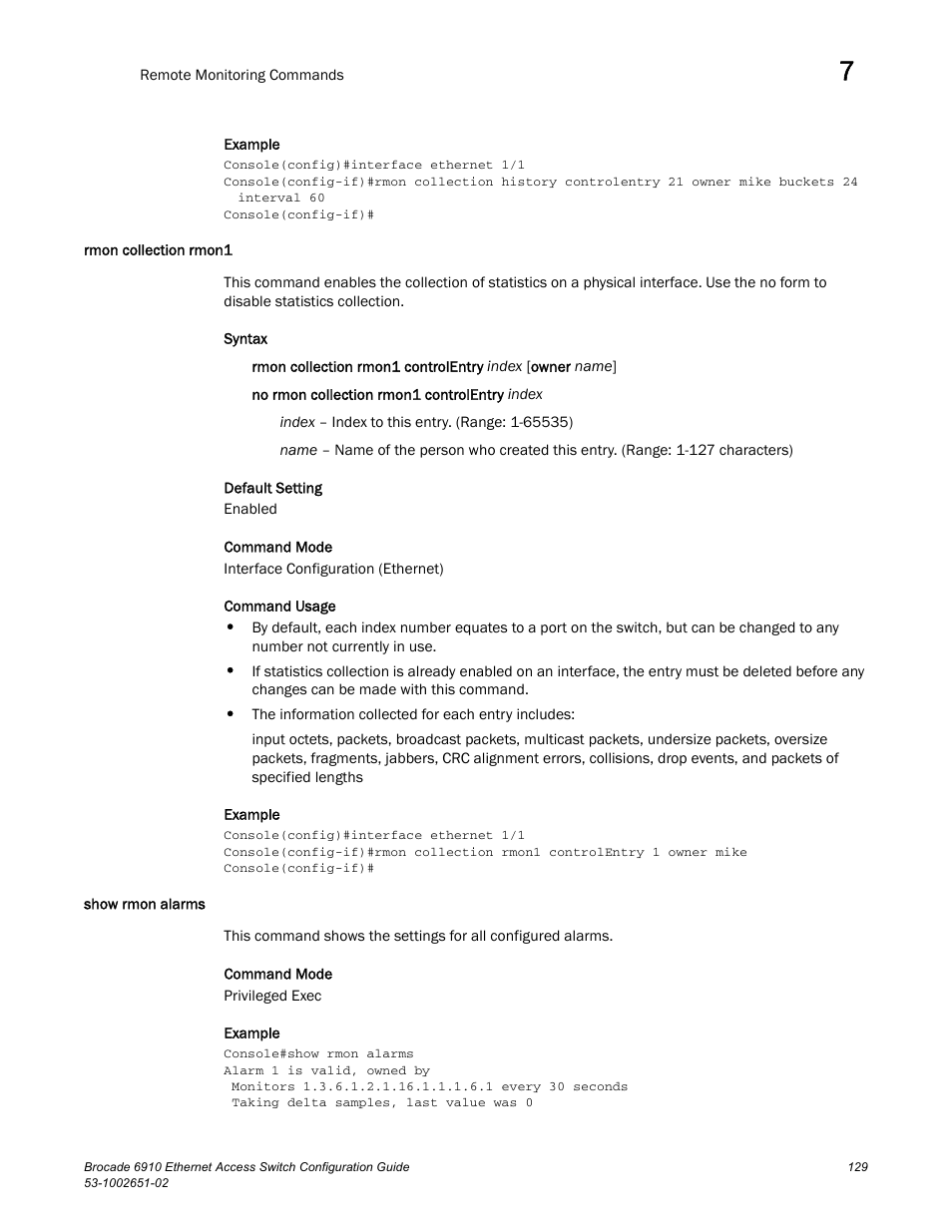 Rmon collection rmon1, Show rmon alarms, Rmon collection rmon1 show rmon alarms | Brocade 6910 Ethernet Access Switch Configuration Guide (Supporting R2.2.0.0) User Manual | Page 185 / 1240