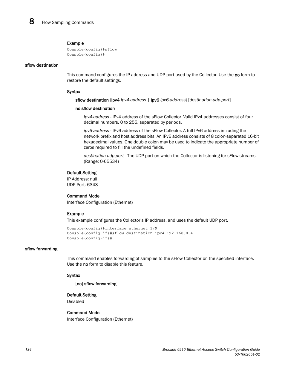 Sflow destination, Sflow forwarding, Sflow destination sflow forwarding | Brocade 6910 Ethernet Access Switch Configuration Guide (Supporting R2.2.0.0) User Manual | Page 190 / 1240