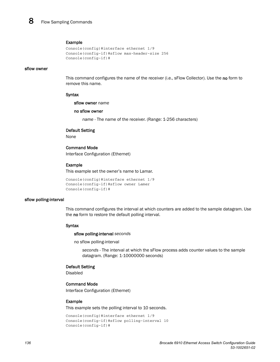 Sflow owner, Sflow polling-interval, Sflow owner sflow polling-interval | Brocade 6910 Ethernet Access Switch Configuration Guide (Supporting R2.2.0.0) User Manual | Page 192 / 1240