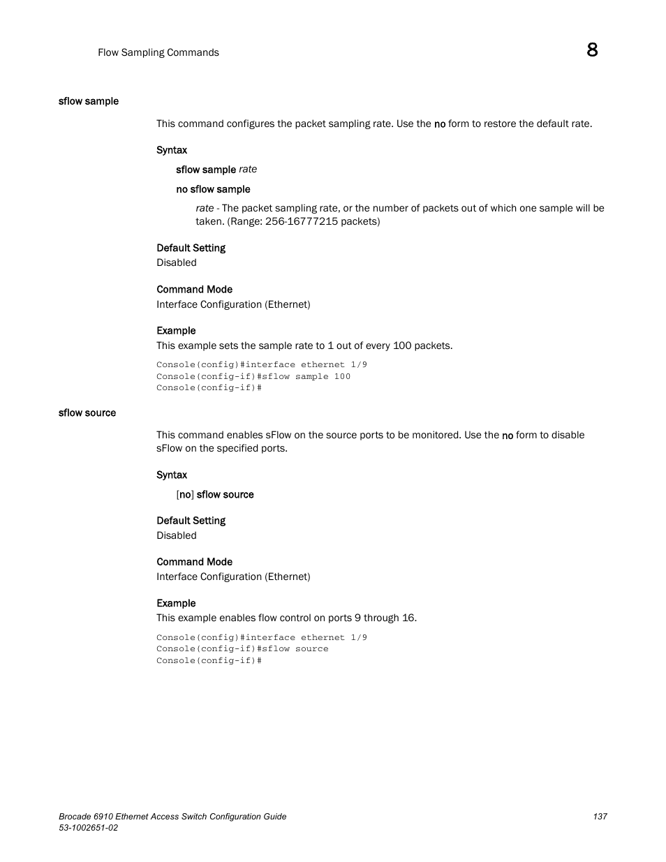 Sflow sample, Sflow source, Sflow sample sflow source | Brocade 6910 Ethernet Access Switch Configuration Guide (Supporting R2.2.0.0) User Manual | Page 193 / 1240