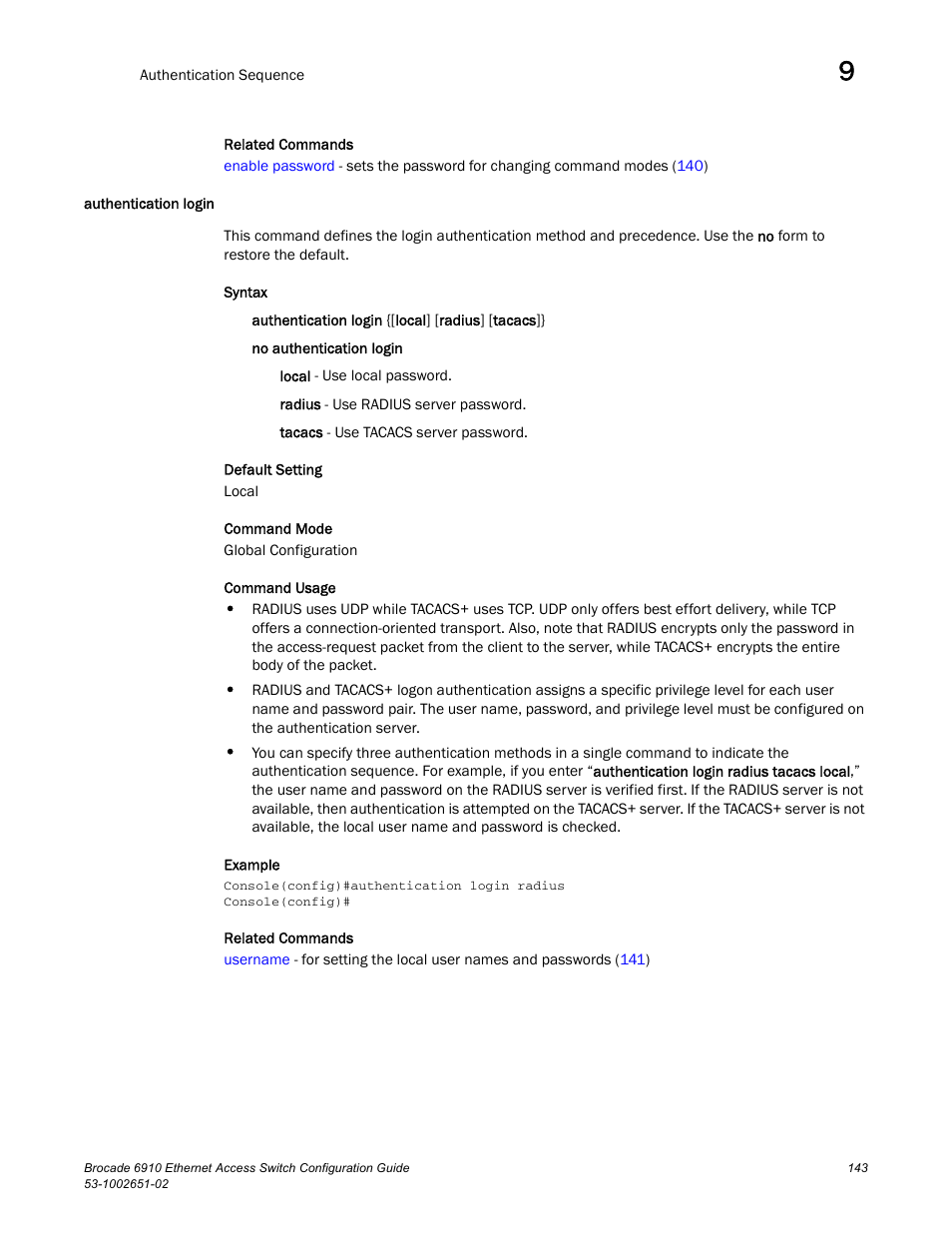 Authentication login | Brocade 6910 Ethernet Access Switch Configuration Guide (Supporting R2.2.0.0) User Manual | Page 199 / 1240