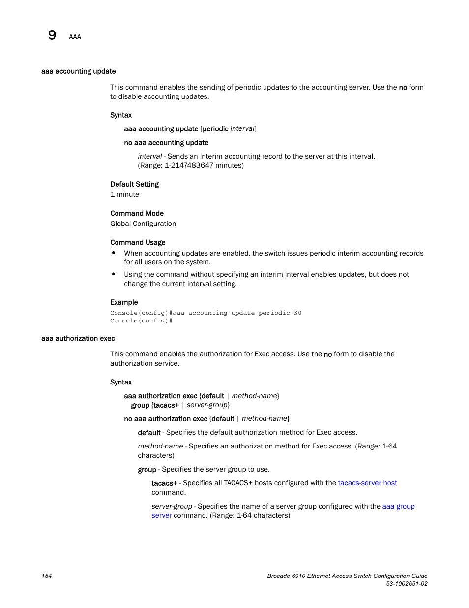 Aaa accounting update, Aaa authorization exec, Aaa accounting update aaa authorization exec | Brocade 6910 Ethernet Access Switch Configuration Guide (Supporting R2.2.0.0) User Manual | Page 210 / 1240