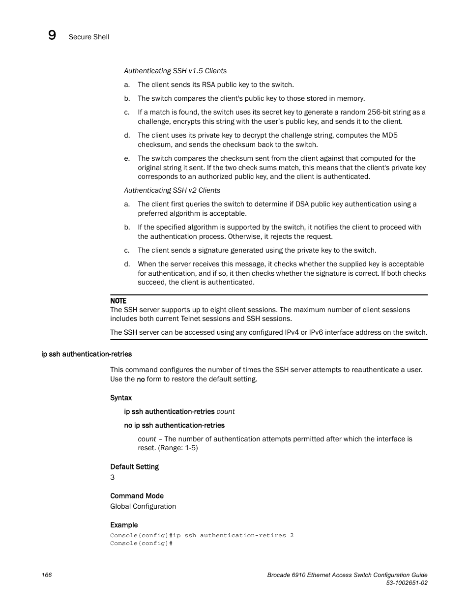 Ip ssh authentication-retries | Brocade 6910 Ethernet Access Switch Configuration Guide (Supporting R2.2.0.0) User Manual | Page 222 / 1240