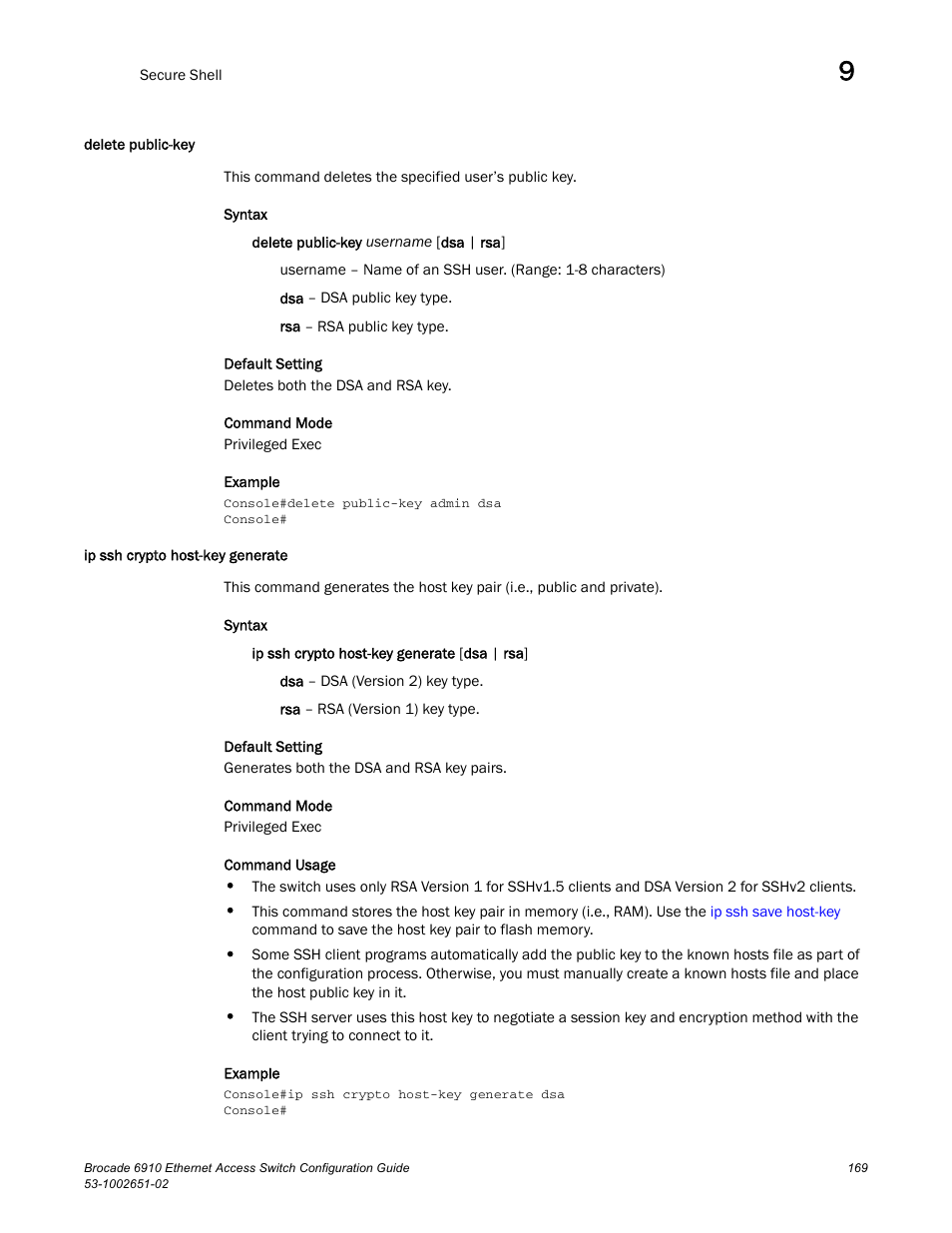 Delete public-key, Ip ssh crypto host-key generate, Delete public-key ip ssh crypto host-key generate | Brocade 6910 Ethernet Access Switch Configuration Guide (Supporting R2.2.0.0) User Manual | Page 225 / 1240