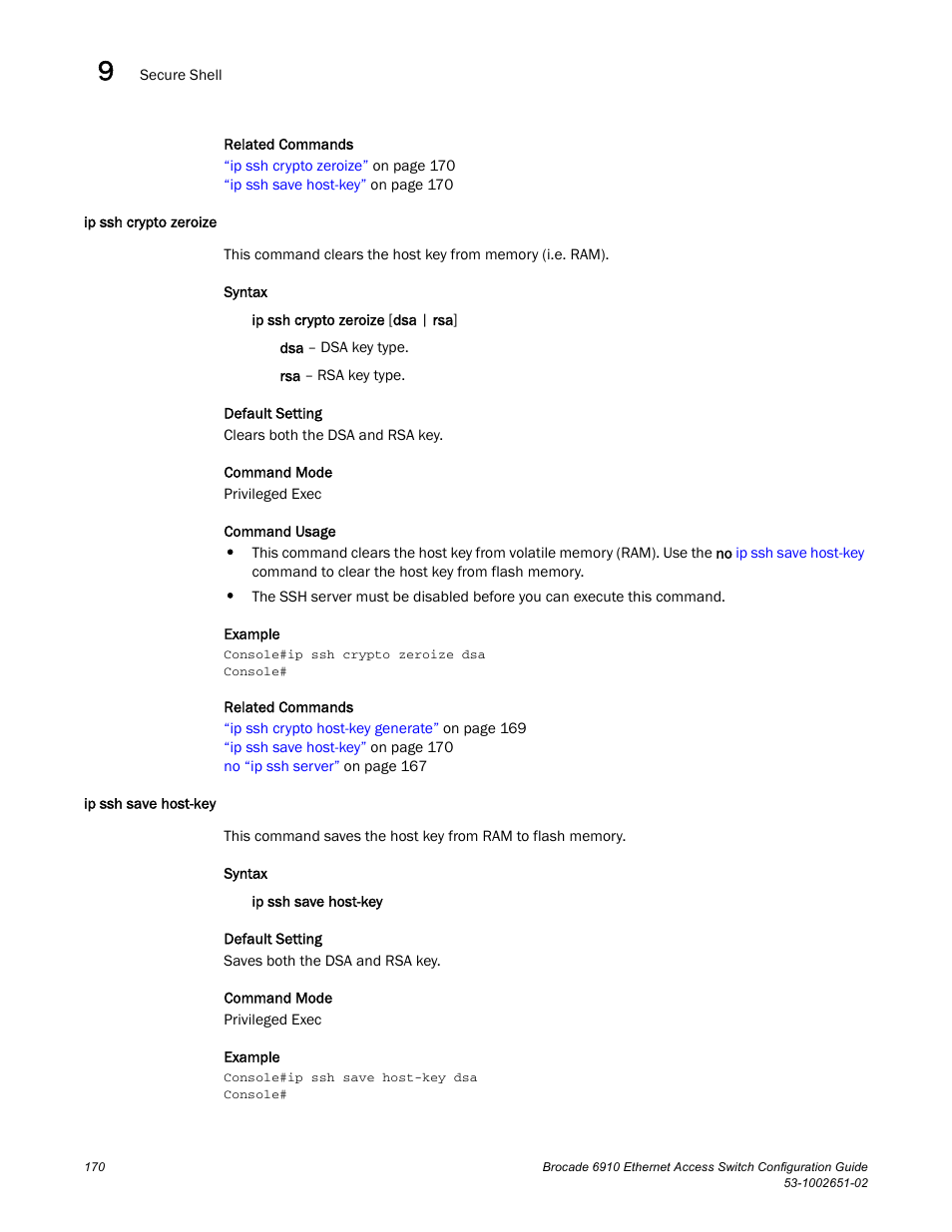 Ip ssh crypto zeroize, Ip ssh save host-key, Ip ssh crypto zeroize ip ssh save host-key | Brocade 6910 Ethernet Access Switch Configuration Guide (Supporting R2.2.0.0) User Manual | Page 226 / 1240
