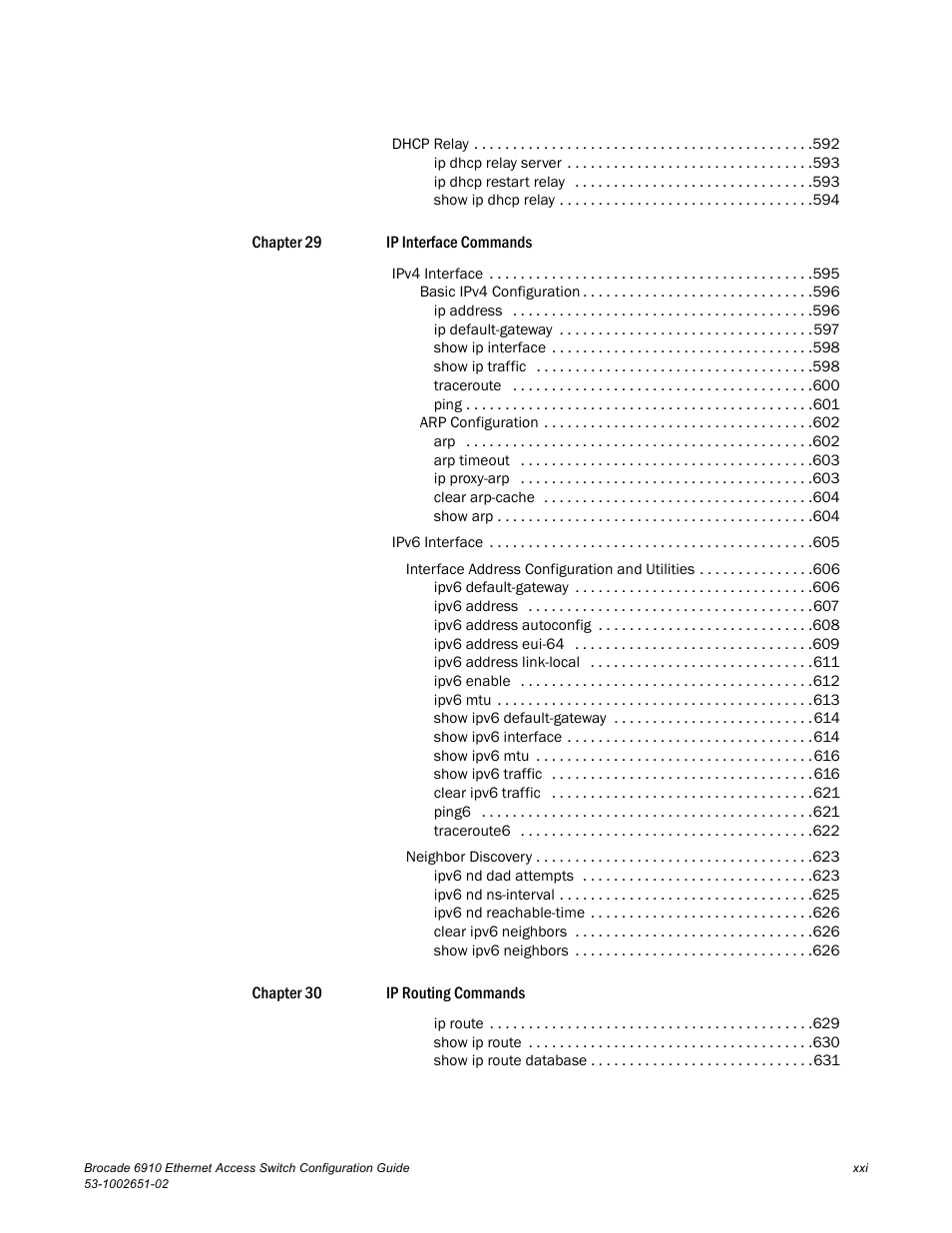 Brocade 6910 Ethernet Access Switch Configuration Guide (Supporting R2.2.0.0) User Manual | Page 23 / 1240