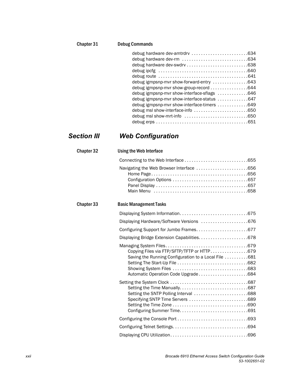 Brocade 6910 Ethernet Access Switch Configuration Guide (Supporting R2.2.0.0) User Manual | Page 24 / 1240