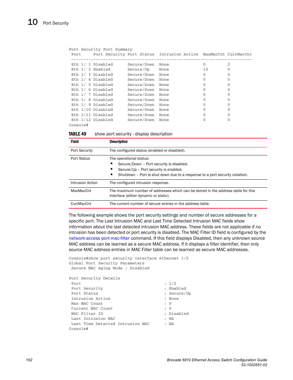 Table 49 | Brocade 6910 Ethernet Access Switch Configuration Guide (Supporting R2.2.0.0) User Manual | Page 248 / 1240