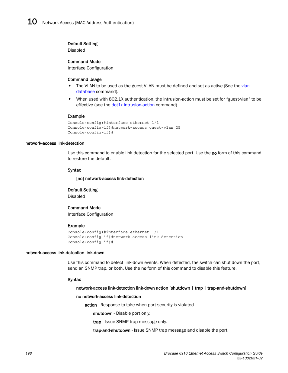 Network-access link-detection, Network-access link-detection link-down | Brocade 6910 Ethernet Access Switch Configuration Guide (Supporting R2.2.0.0) User Manual | Page 254 / 1240