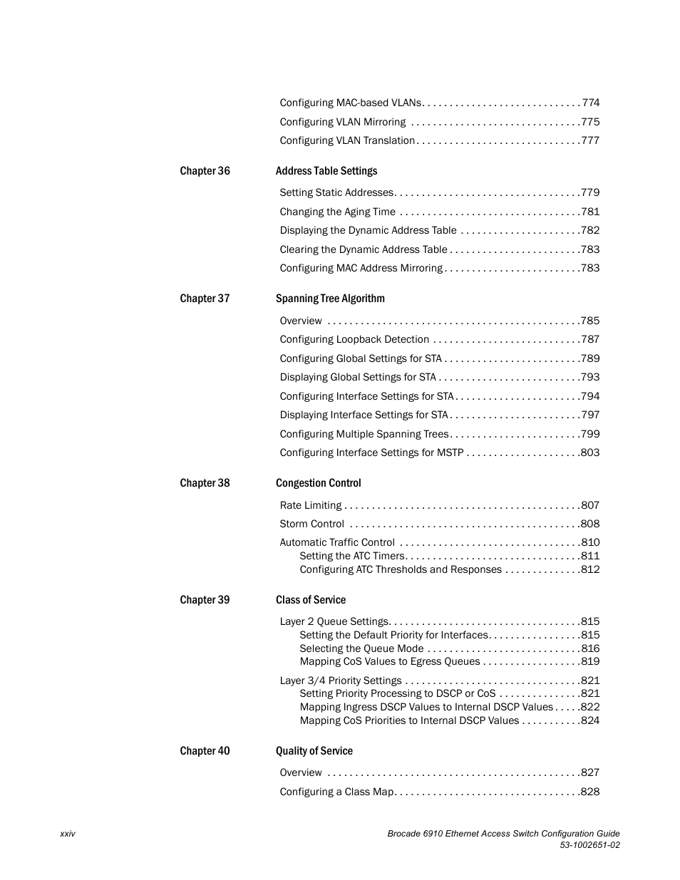 Brocade 6910 Ethernet Access Switch Configuration Guide (Supporting R2.2.0.0) User Manual | Page 26 / 1240