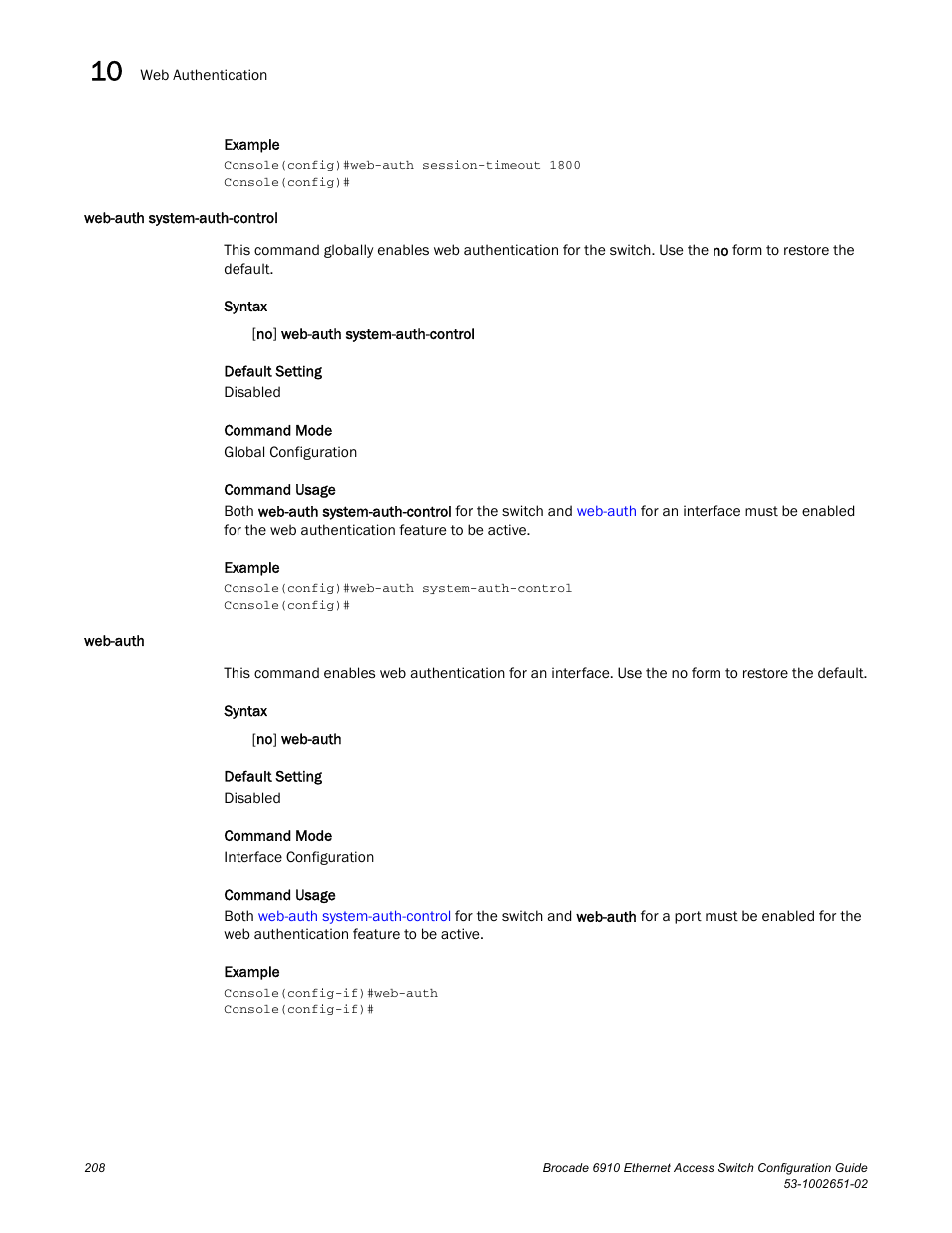 Web-auth system-auth-control, Web-auth, Web-auth system-auth-control web-auth | Brocade 6910 Ethernet Access Switch Configuration Guide (Supporting R2.2.0.0) User Manual | Page 264 / 1240