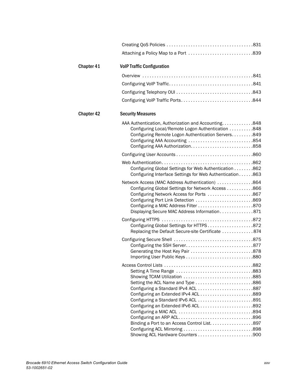 Brocade 6910 Ethernet Access Switch Configuration Guide (Supporting R2.2.0.0) User Manual | Page 27 / 1240