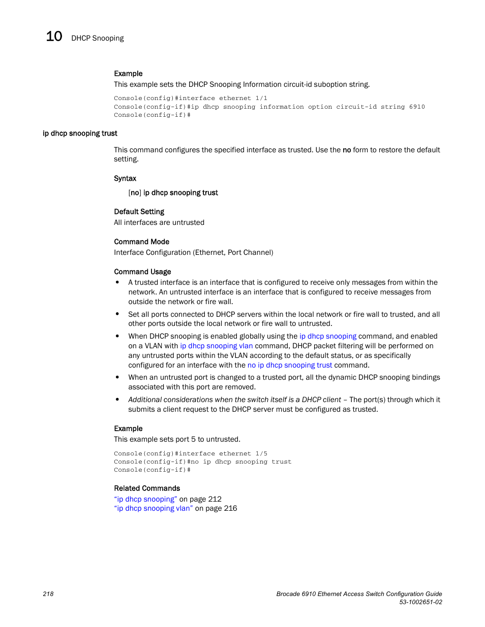 Ip dhcp snooping trust | Brocade 6910 Ethernet Access Switch Configuration Guide (Supporting R2.2.0.0) User Manual | Page 274 / 1240