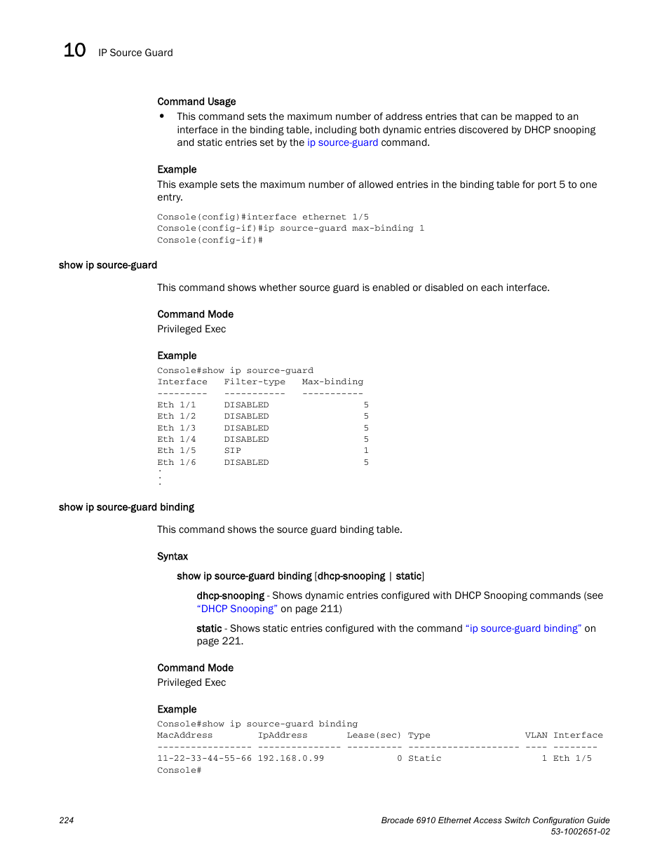 Show ip source-guard, Show ip source-guard binding, Show ip source-guard show ip source-guard binding | Brocade 6910 Ethernet Access Switch Configuration Guide (Supporting R2.2.0.0) User Manual | Page 280 / 1240