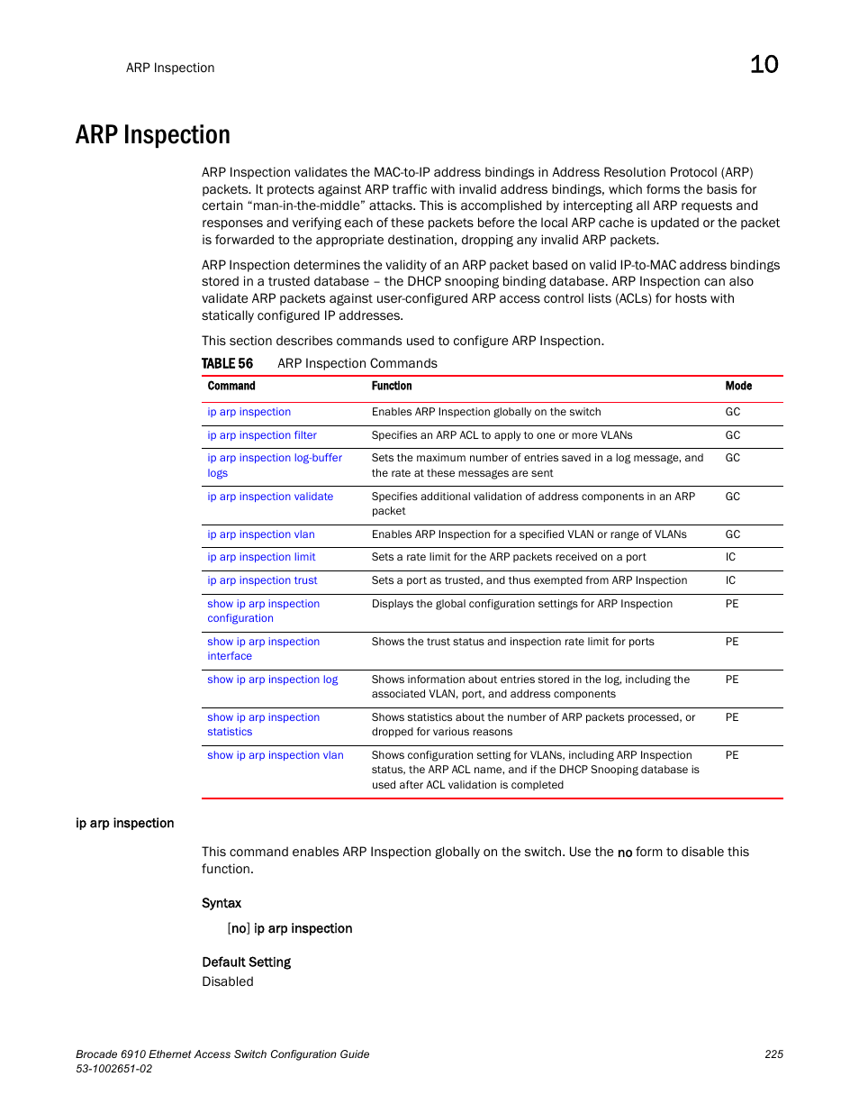 Arp inspection, Ip arp inspection, Table 56 | Brocade 6910 Ethernet Access Switch Configuration Guide (Supporting R2.2.0.0) User Manual | Page 281 / 1240