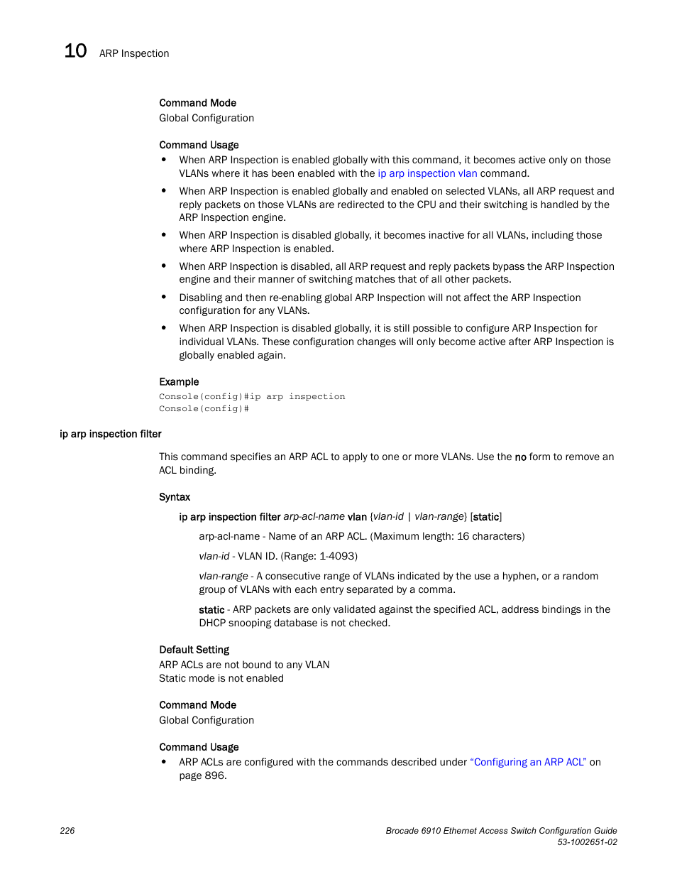 Ip arp inspection filter | Brocade 6910 Ethernet Access Switch Configuration Guide (Supporting R2.2.0.0) User Manual | Page 282 / 1240