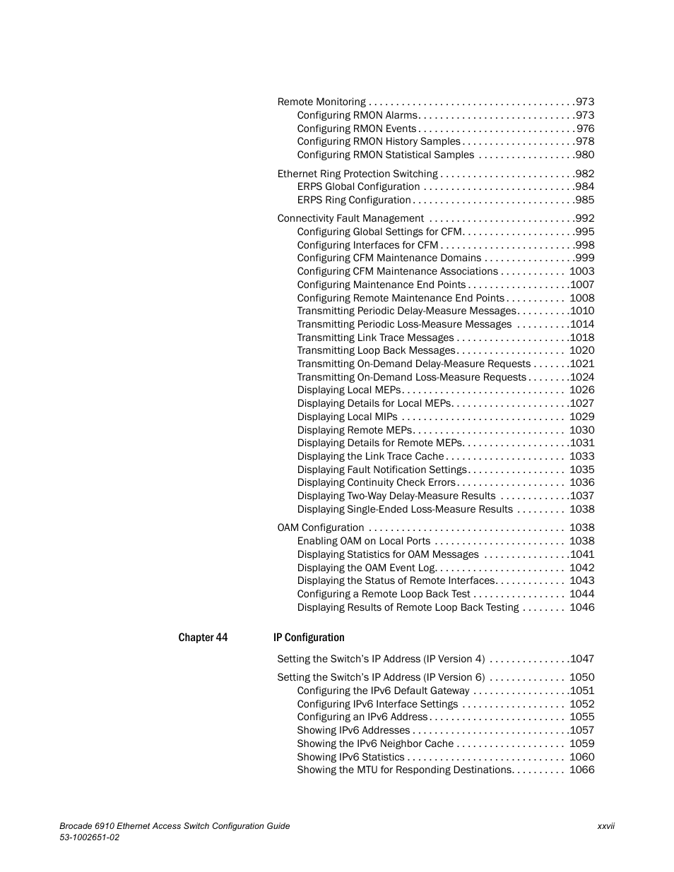 Brocade 6910 Ethernet Access Switch Configuration Guide (Supporting R2.2.0.0) User Manual | Page 29 / 1240