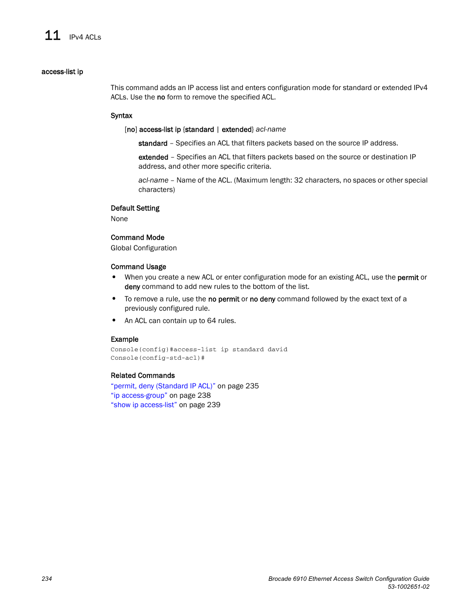 Access-list ip | Brocade 6910 Ethernet Access Switch Configuration Guide (Supporting R2.2.0.0) User Manual | Page 290 / 1240