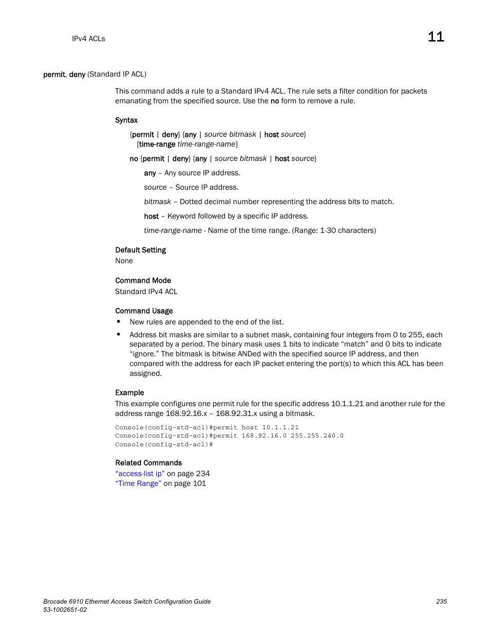 Permit, deny (standard ip acl), Permit, deny | Brocade 6910 Ethernet Access Switch Configuration Guide (Supporting R2.2.0.0) User Manual | Page 291 / 1240