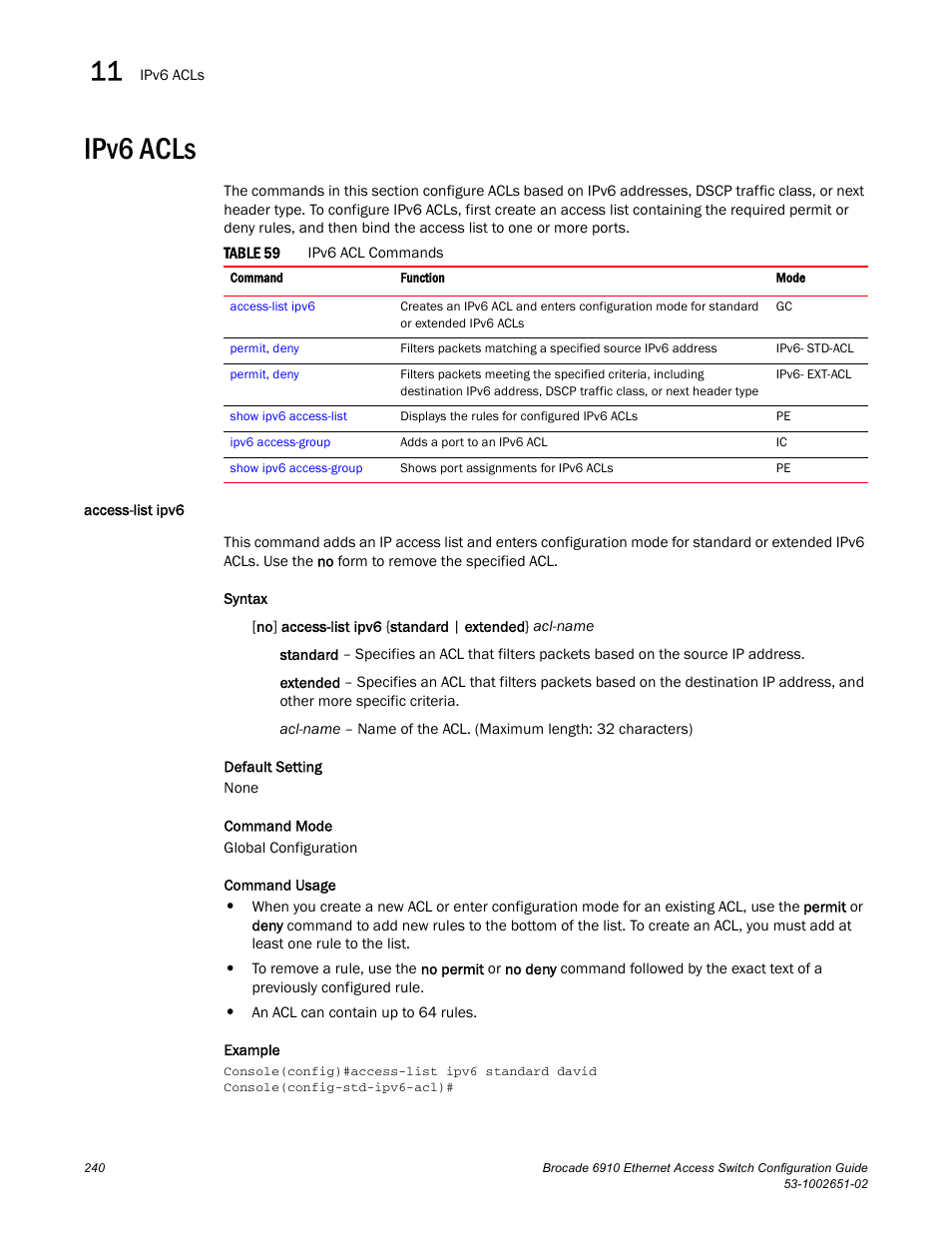 Ipv6 acls, Access-list ipv6, Table 59 | Brocade 6910 Ethernet Access Switch Configuration Guide (Supporting R2.2.0.0) User Manual | Page 296 / 1240