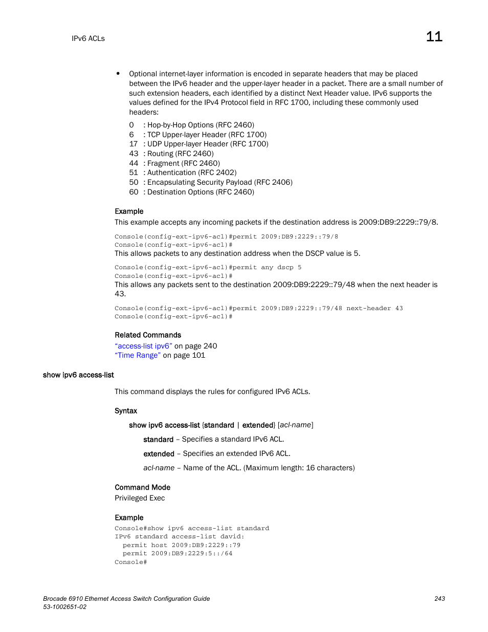 Show ipv6 access-list | Brocade 6910 Ethernet Access Switch Configuration Guide (Supporting R2.2.0.0) User Manual | Page 299 / 1240