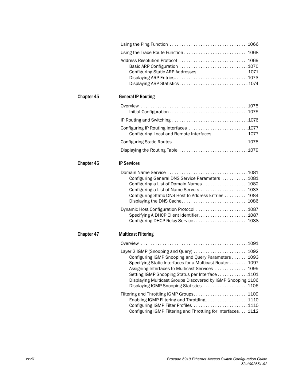 Brocade 6910 Ethernet Access Switch Configuration Guide (Supporting R2.2.0.0) User Manual | Page 30 / 1240