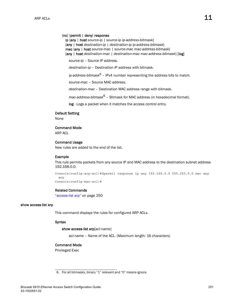 Show access-list arp | Brocade 6910 Ethernet Access Switch Configuration Guide (Supporting R2.2.0.0) User Manual | Page 307 / 1240