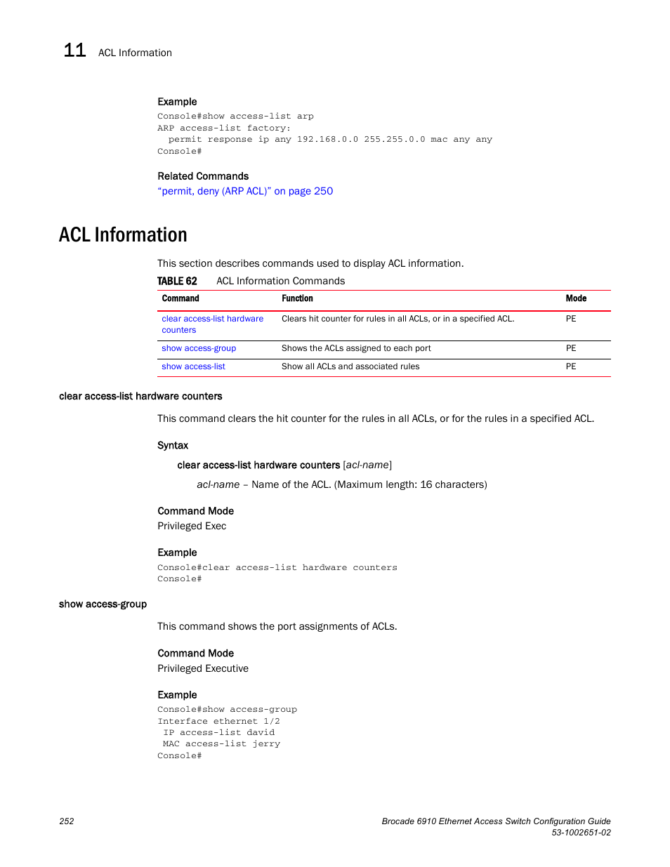 Acl information, Clear access-list hardware counters, Show access-group | Table 62 | Brocade 6910 Ethernet Access Switch Configuration Guide (Supporting R2.2.0.0) User Manual | Page 308 / 1240