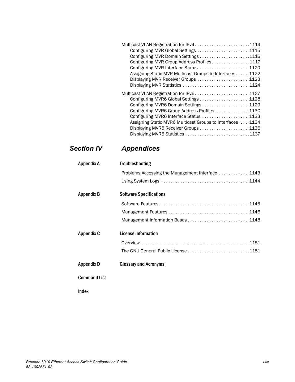 Brocade 6910 Ethernet Access Switch Configuration Guide (Supporting R2.2.0.0) User Manual | Page 31 / 1240