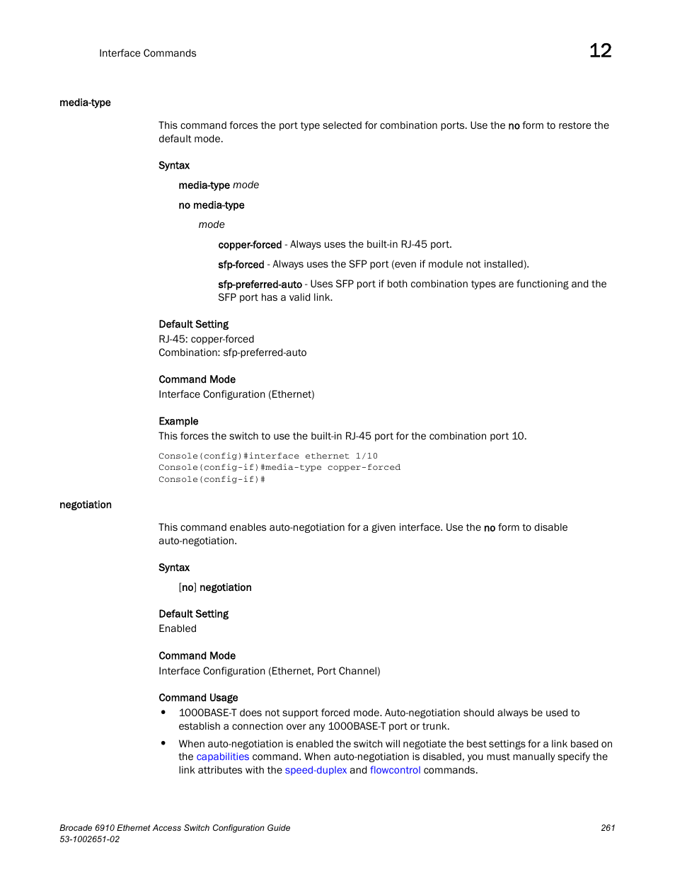 Media-type, Negotiation, Media-type negotiation | Brocade 6910 Ethernet Access Switch Configuration Guide (Supporting R2.2.0.0) User Manual | Page 317 / 1240