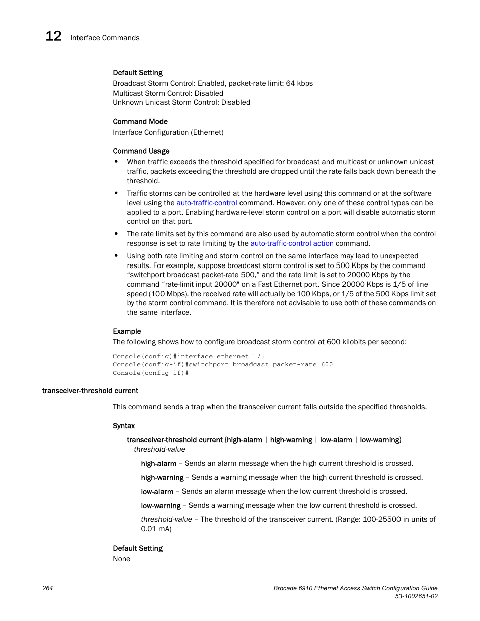 Transceiver-threshold current | Brocade 6910 Ethernet Access Switch Configuration Guide (Supporting R2.2.0.0) User Manual | Page 320 / 1240