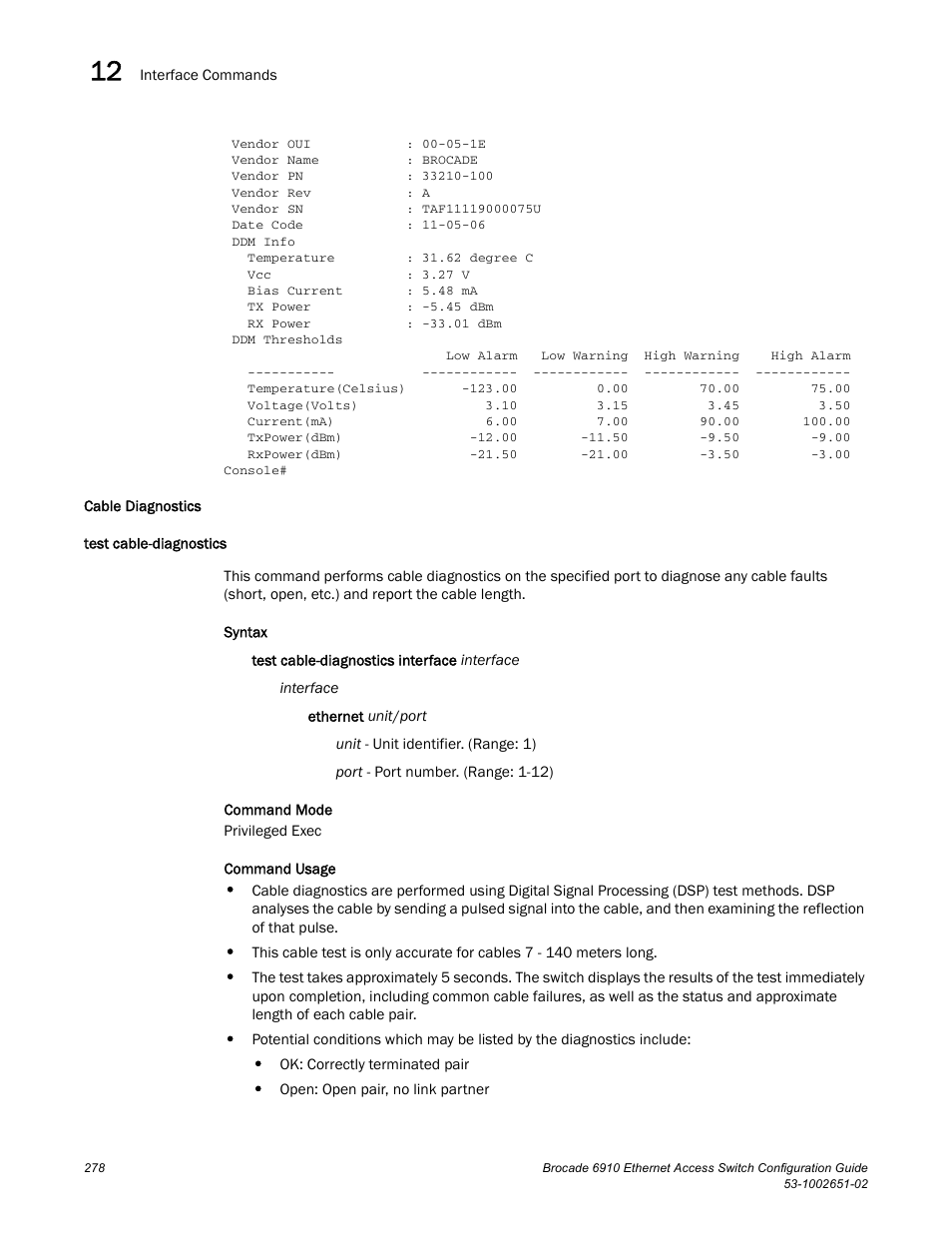 Cable diagnostics, Test cable-diagnostics | Brocade 6910 Ethernet Access Switch Configuration Guide (Supporting R2.2.0.0) User Manual | Page 334 / 1240