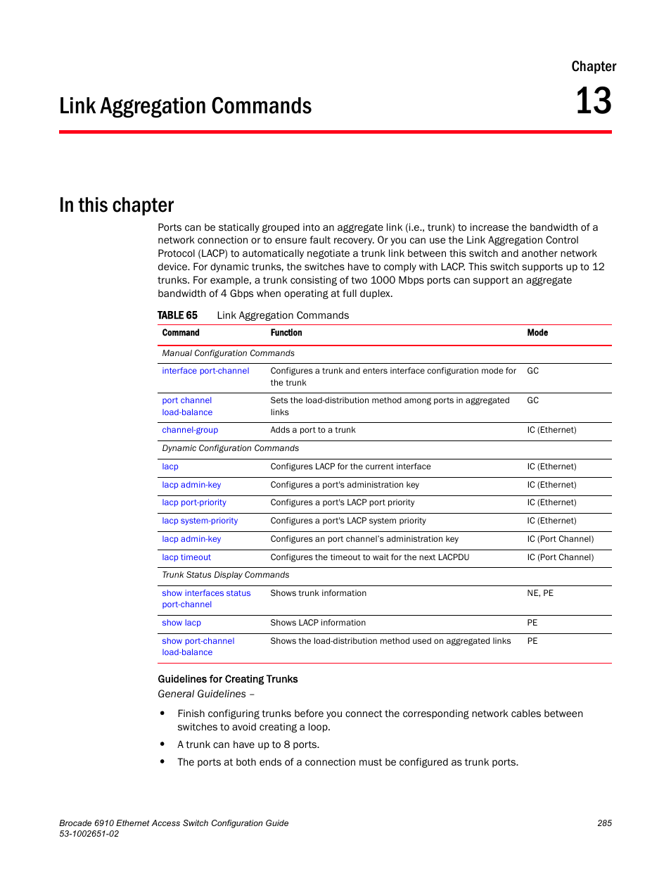 Link aggregation commands, Chapter 13, Table 65 | Chapter | Brocade 6910 Ethernet Access Switch Configuration Guide (Supporting R2.2.0.0) User Manual | Page 341 / 1240