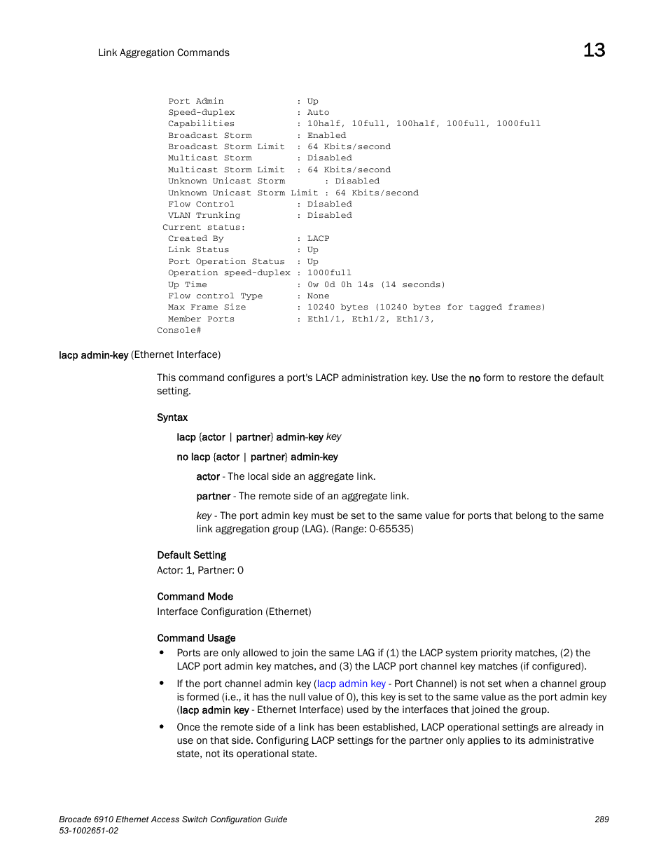 Lacp admin-key (ethernet interface), Lacp admin-key | Brocade 6910 Ethernet Access Switch Configuration Guide (Supporting R2.2.0.0) User Manual | Page 345 / 1240