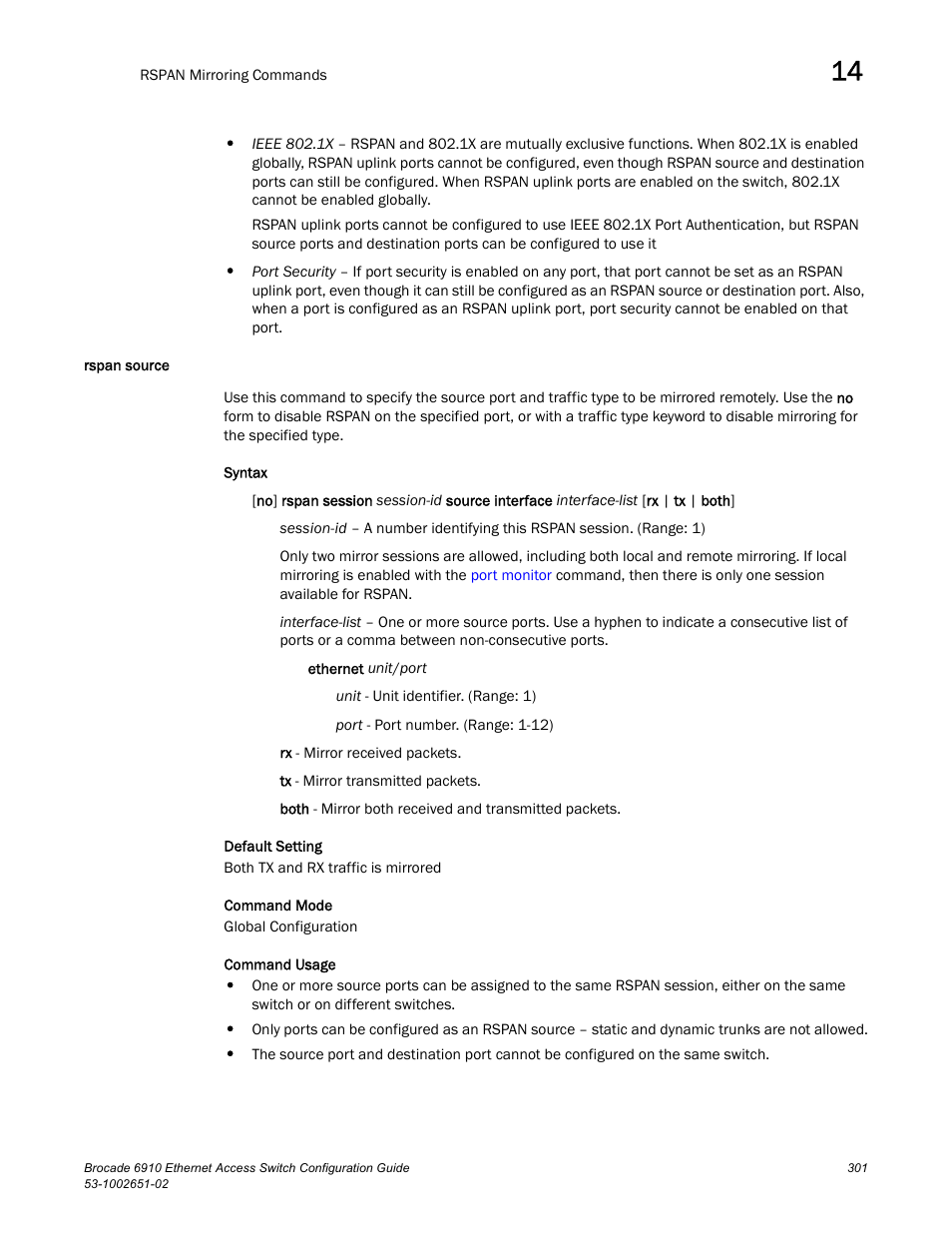 Rspan source | Brocade 6910 Ethernet Access Switch Configuration Guide (Supporting R2.2.0.0) User Manual | Page 357 / 1240