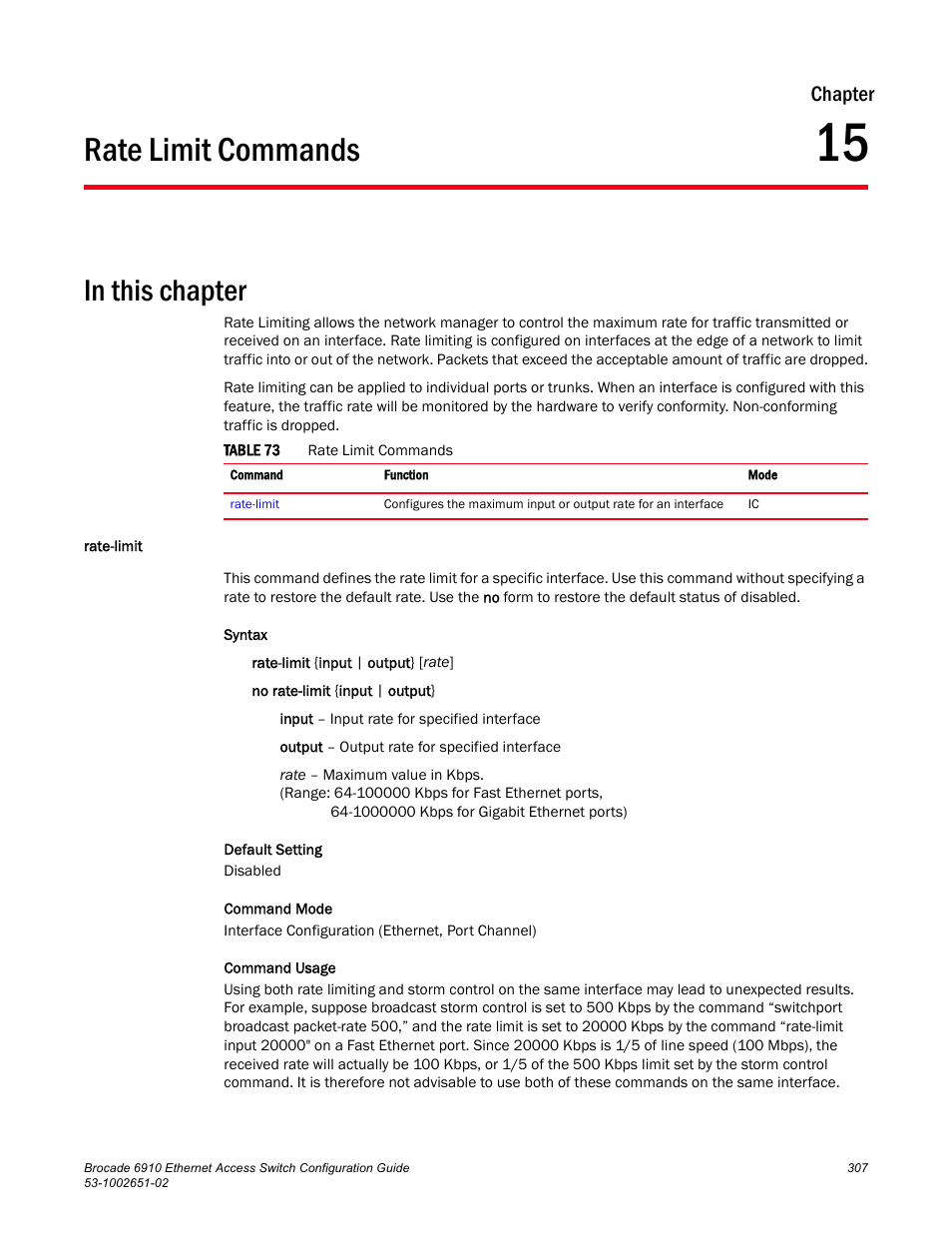 Rate limit commands, Rate-limit, Chapter 15 | Table 73, Chapter | Brocade 6910 Ethernet Access Switch Configuration Guide (Supporting R2.2.0.0) User Manual | Page 363 / 1240