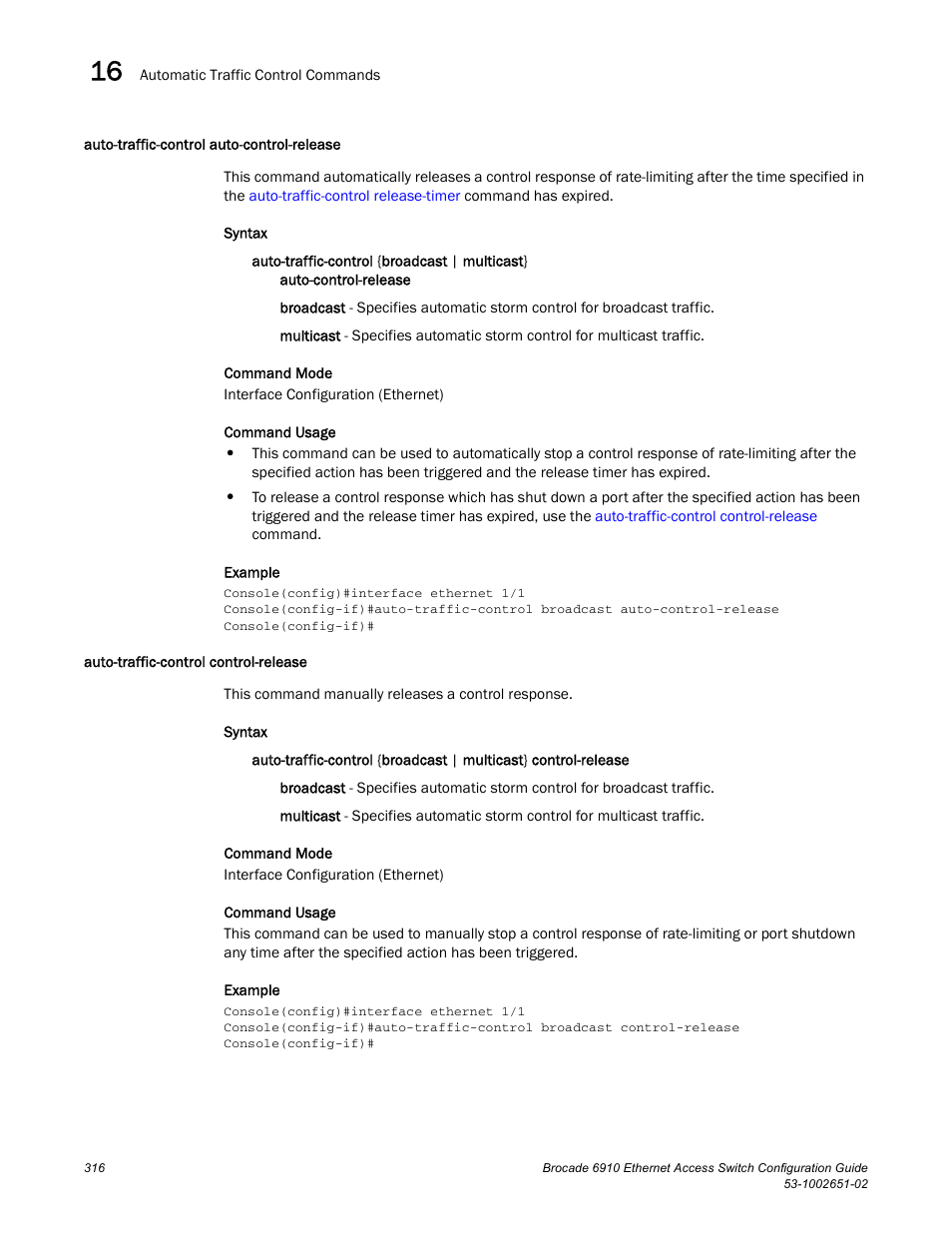 Auto-traffic-control auto-control-release, Auto-traffic-control control-release, Auto-traffic-control | Control-release, Auto-control-release | Brocade 6910 Ethernet Access Switch Configuration Guide (Supporting R2.2.0.0) User Manual | Page 372 / 1240