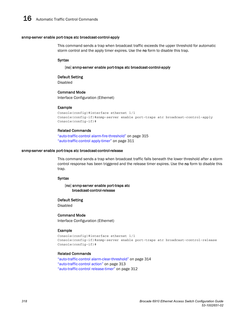 Snmp-server, Enable port-traps atc broadcast-control-apply | Brocade 6910 Ethernet Access Switch Configuration Guide (Supporting R2.2.0.0) User Manual | Page 374 / 1240