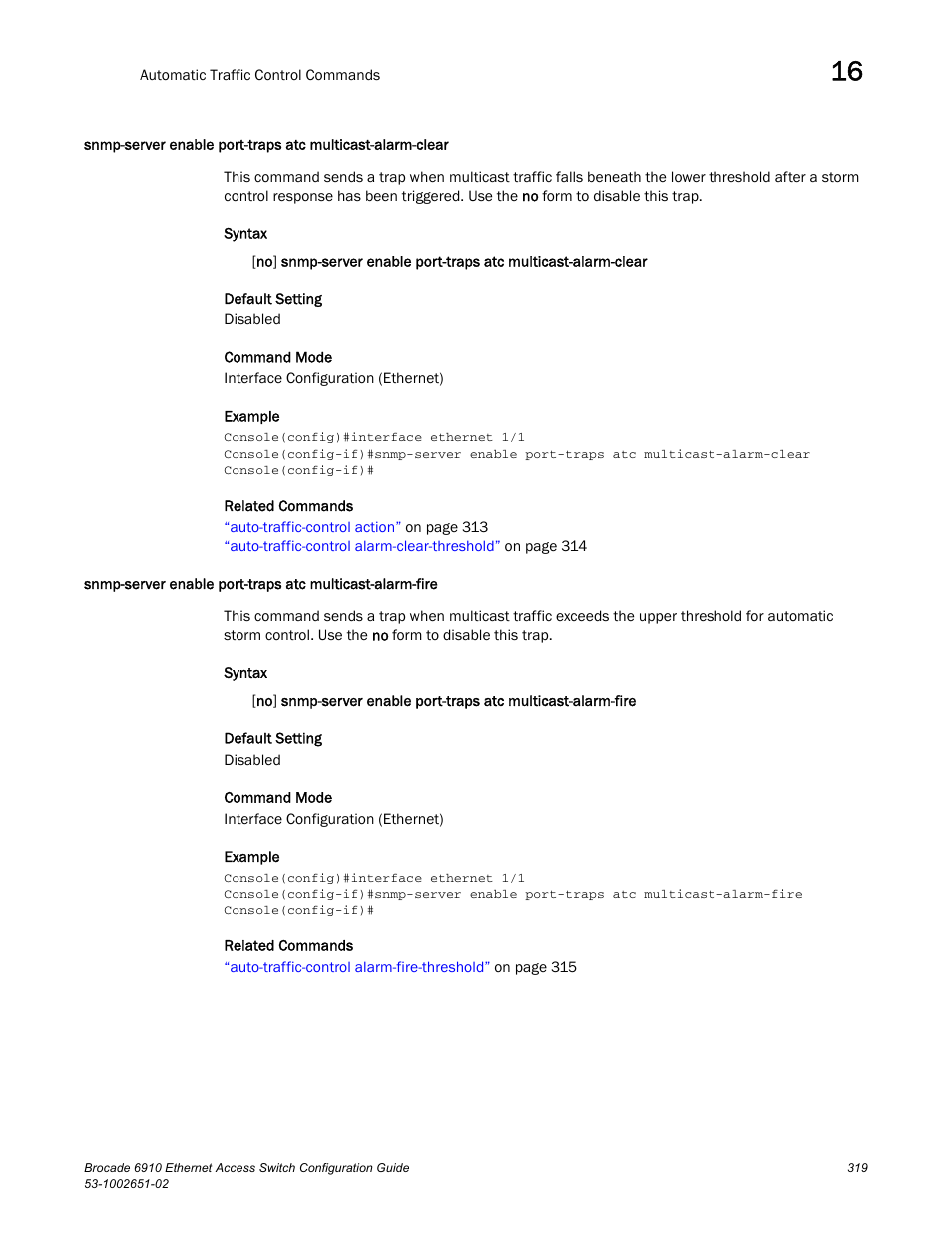 Snmp-server enable, Port-traps atc multicast-alarm-fire | Brocade 6910 Ethernet Access Switch Configuration Guide (Supporting R2.2.0.0) User Manual | Page 375 / 1240