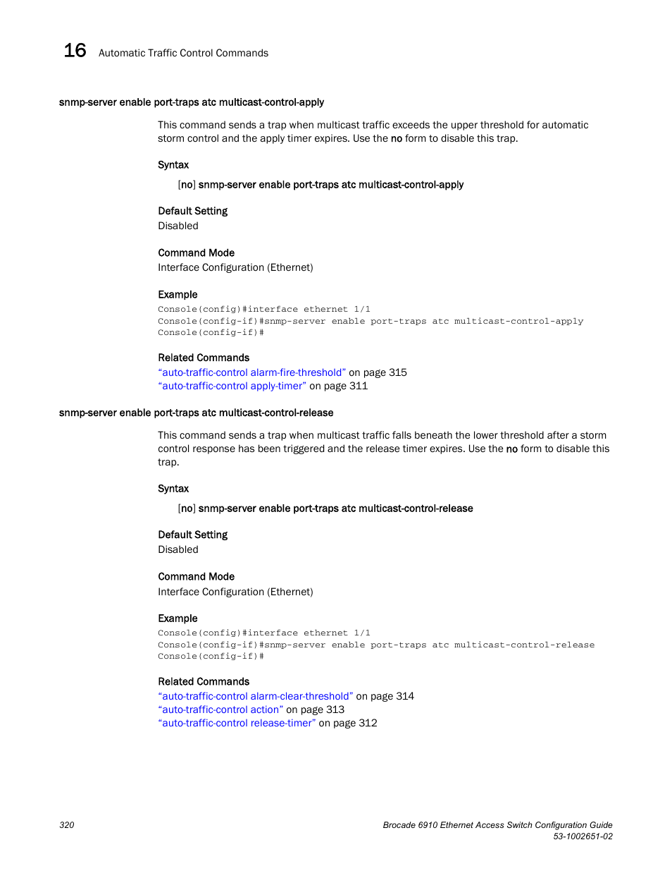 Snmp-server enable port-traps atc, Multicast-control-apply | Brocade 6910 Ethernet Access Switch Configuration Guide (Supporting R2.2.0.0) User Manual | Page 376 / 1240