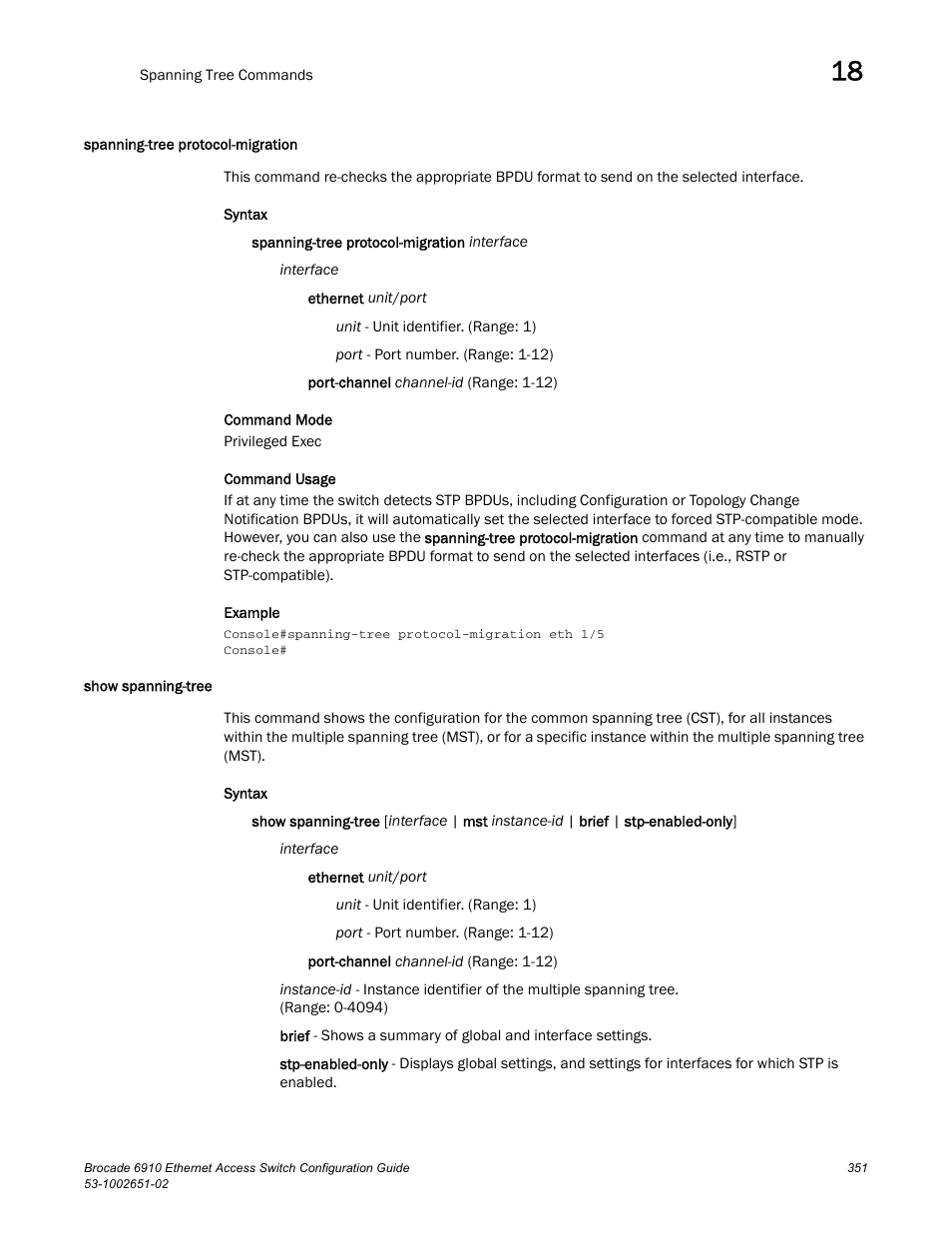 Spanning-tree protocol-migration, Show spanning-tree | Brocade 6910 Ethernet Access Switch Configuration Guide (Supporting R2.2.0.0) User Manual | Page 407 / 1240