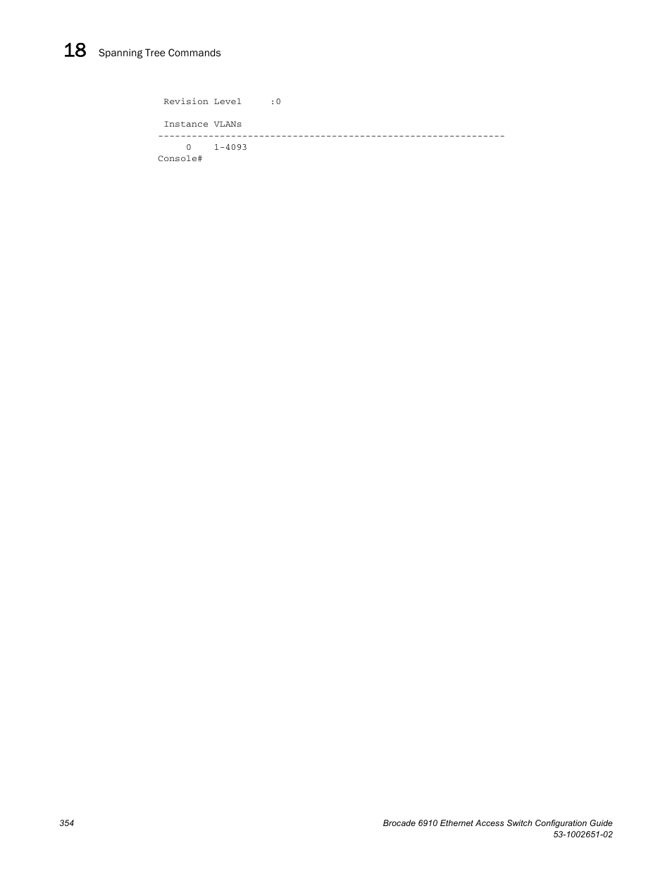 Brocade 6910 Ethernet Access Switch Configuration Guide (Supporting R2.2.0.0) User Manual | Page 410 / 1240