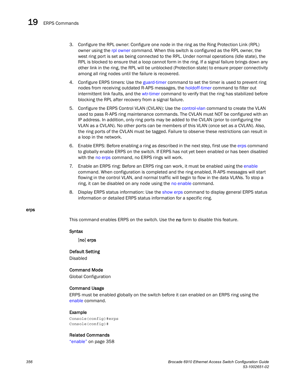 Erps | Brocade 6910 Ethernet Access Switch Configuration Guide (Supporting R2.2.0.0) User Manual | Page 412 / 1240