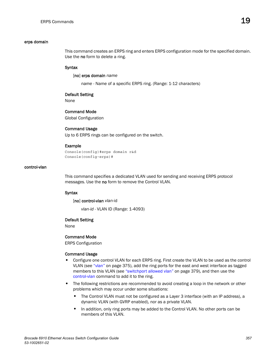 Erps domain, Control-vlan, Erps domain control-vlan | Brocade 6910 Ethernet Access Switch Configuration Guide (Supporting R2.2.0.0) User Manual | Page 413 / 1240