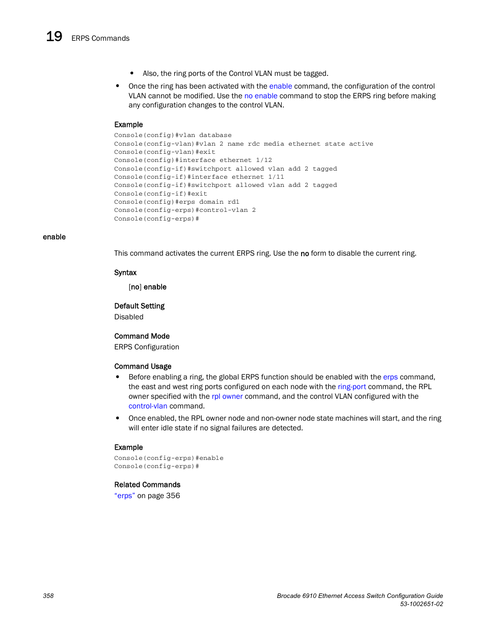 Enable | Brocade 6910 Ethernet Access Switch Configuration Guide (Supporting R2.2.0.0) User Manual | Page 414 / 1240