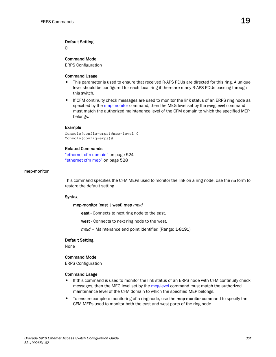 Mep-monitor | Brocade 6910 Ethernet Access Switch Configuration Guide (Supporting R2.2.0.0) User Manual | Page 417 / 1240