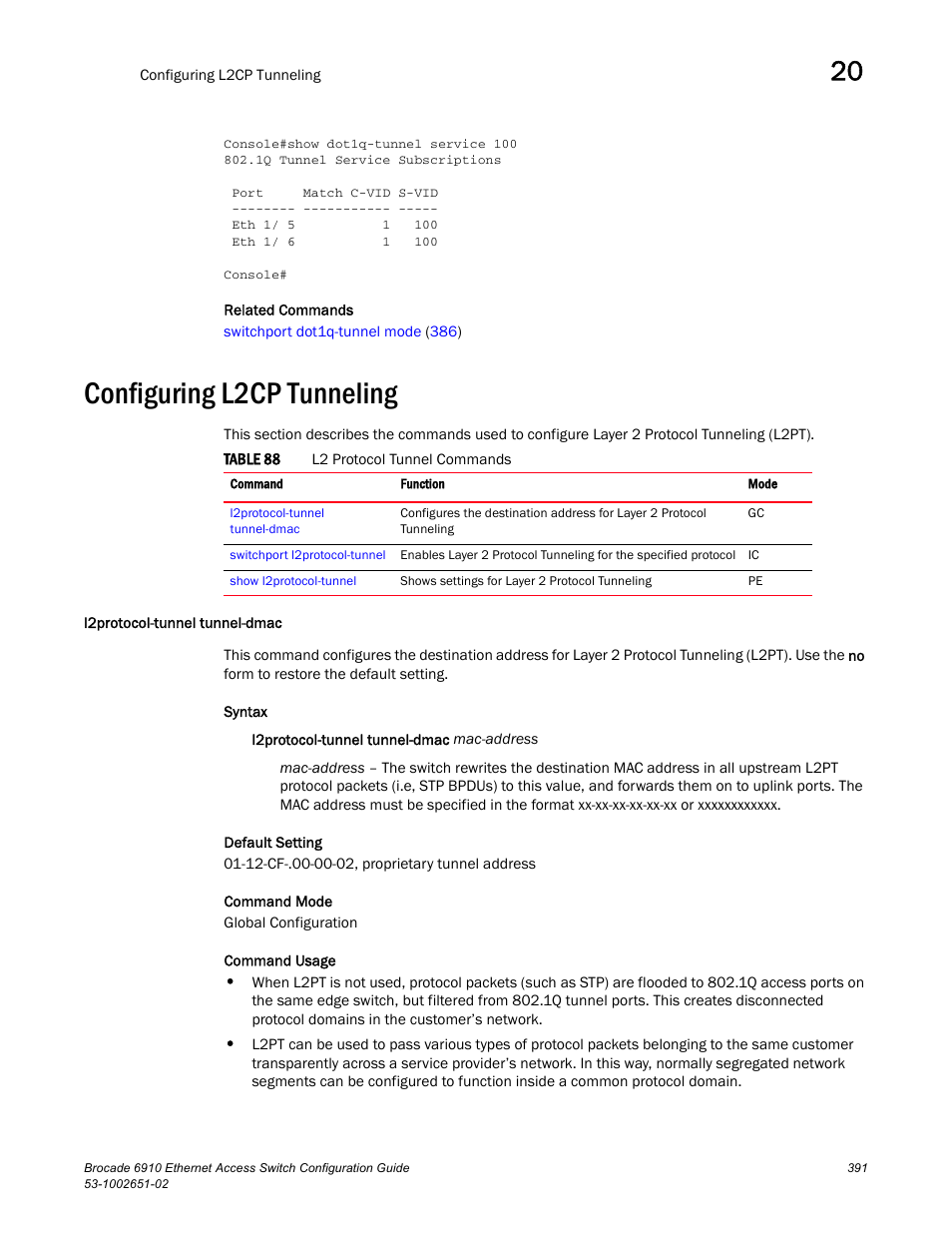 Configuring l2cp tunneling, L2protocol-tunnel tunnel-dmac, Table 88 | Brocade 6910 Ethernet Access Switch Configuration Guide (Supporting R2.2.0.0) User Manual | Page 447 / 1240